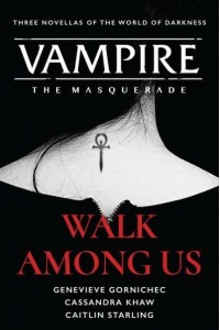 Walk Among Us - Vampire, the Masquerade