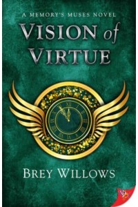 Vision of Virtue - Memory's Muses Novel