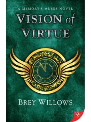 Vision of Virtue - Memory's Muses Novel