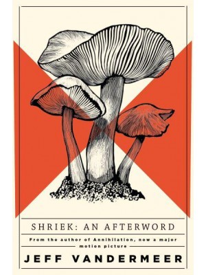Shriek An Afterword - Ambergris