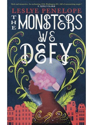 The Monsters We Defy