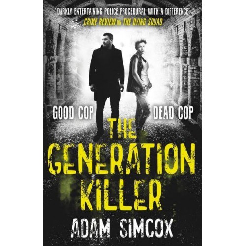 The Generation Killer