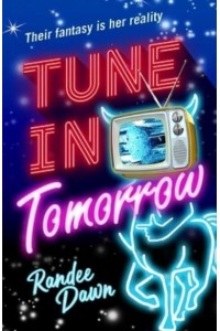 Tune in Tomorrow