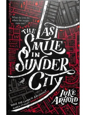 The Last Smile in Sunder City - Fetch Phillips