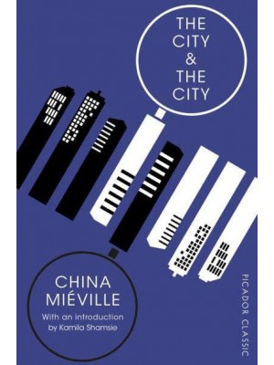 The City & The City - Picador Classic