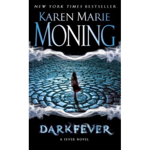 Darkfever Fever Series Book 1 - Fever