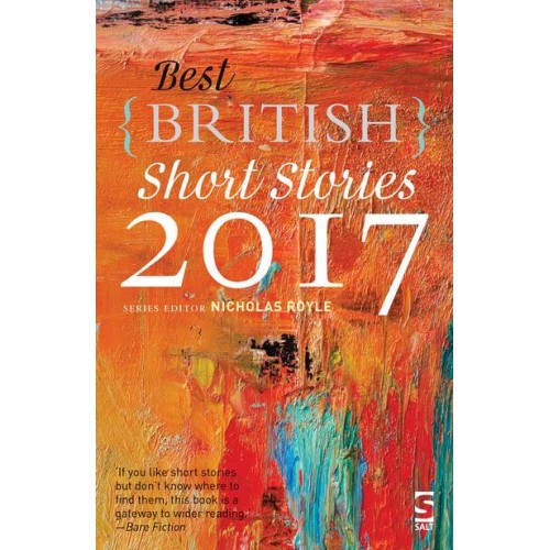 Best British Short Stories 2017 - Best British Short Stories