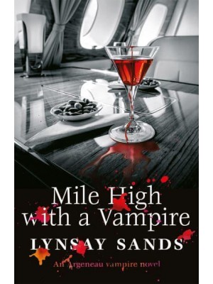 Mile High With a Vampire - An Argeneau Novel