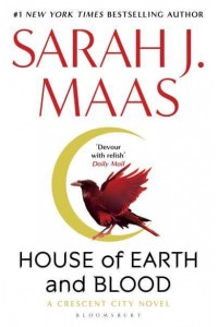 House of Earth and Blood - The Crescent City Series