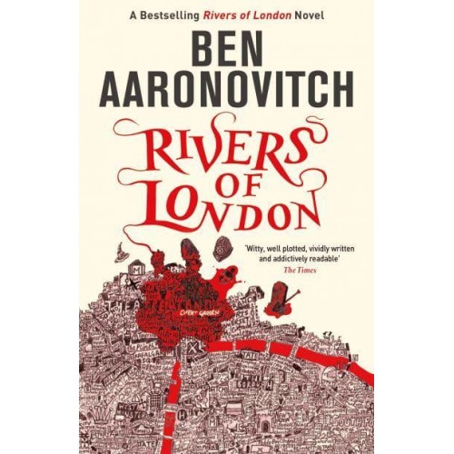 Rivers of London - A Rivers of London Novel