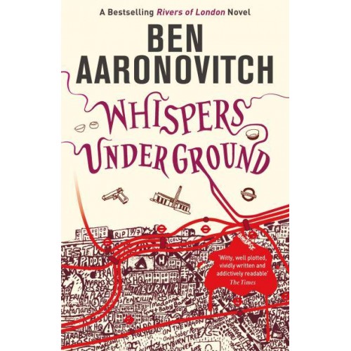 Whispers Under Ground - A Rivers of London Novel