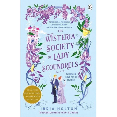 The Wisteria Society of Lady Scoundrels - Dangerous Damsels