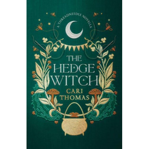 The Hedge Witch - A Threadneedle Novella