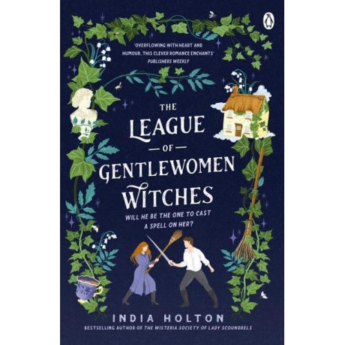 The League of Gentlewomen Witches - Dangerous Damsels