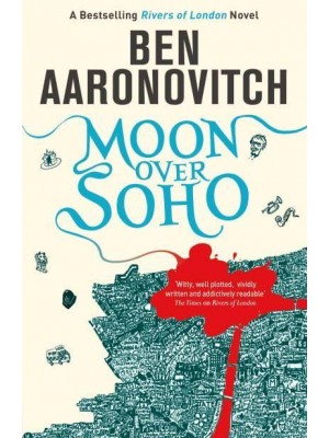 Moon Over Soho - A Rivers of London Novel