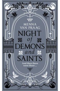 Night of Demons and Saints