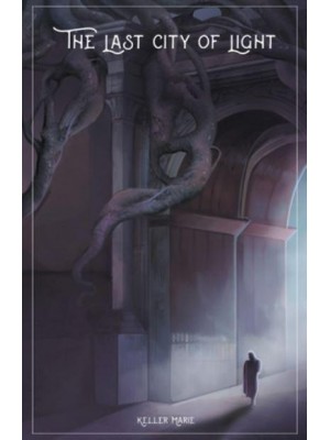 The Last City of Light