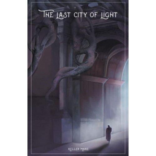 The Last City of Light