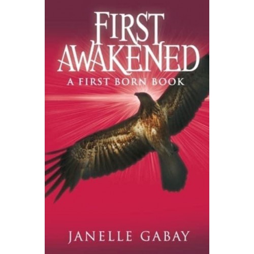 First Awakened A First Born Book from The Guardians of Dare Chronicles