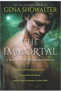 The Immortal A Paranormal Romance - Rise of the Warlords