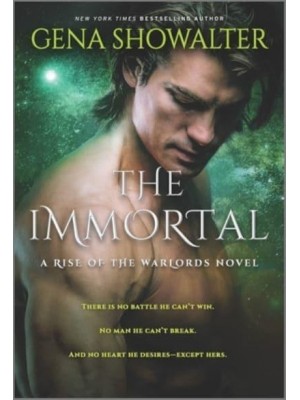 The Immortal A Paranormal Romance - Rise of the Warlords