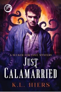 Just Calamarried - Sucker for Love Mysteries