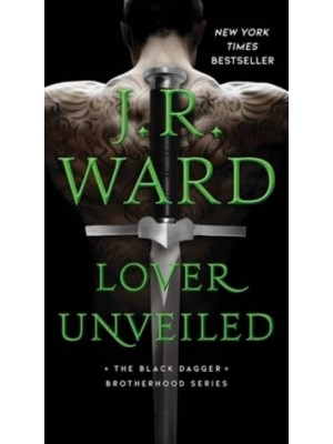 Lover Unveiled, 19 - Black Dagger Brotherhood