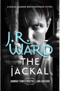 The Jackal - The Black Dagger Brotherhood Series