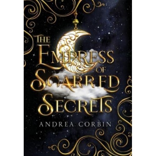 The Empress Of Scarred Secrets
