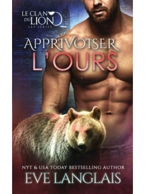 Apprivoiser l'Ours