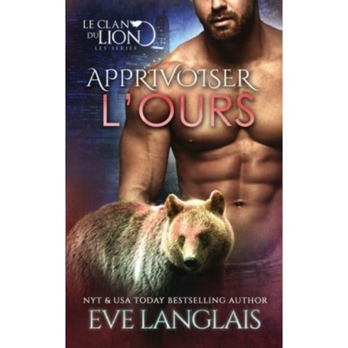 Apprivoiser l'Ours