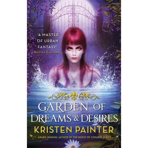 Garden of Dreams and Desires - Crescent City