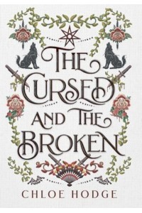 The Cursed and the Broken