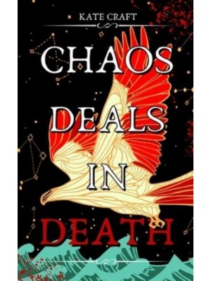Chaos Deals in Death