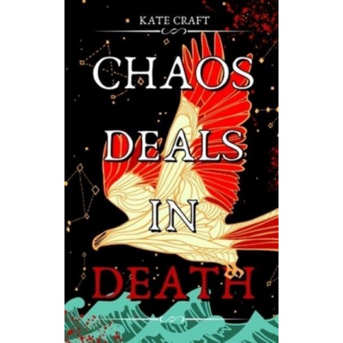 Chaos Deals in Death
