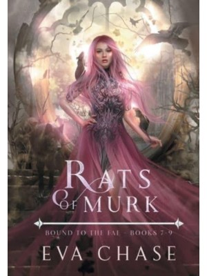 Rats of Murk Bound to the Fae - Books 7-9