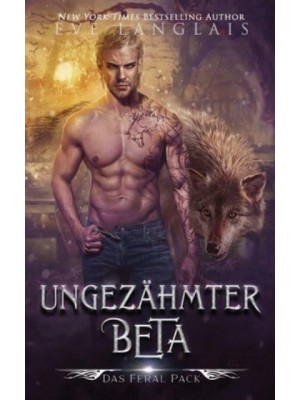 Ungezahmter Beta