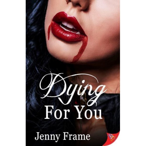 Dying for You - A Wild for You Novel