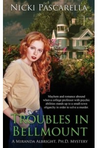 Troubles in Bellmount