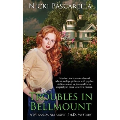 Troubles in Bellmount