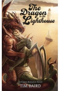The Dragon in the Lighthouse