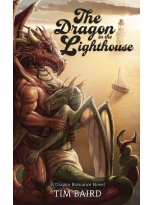 The Dragon in the Lighthouse