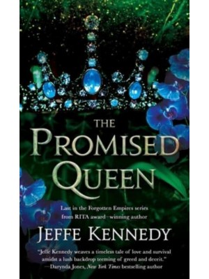 The Promised Queen - Forgotten Empires