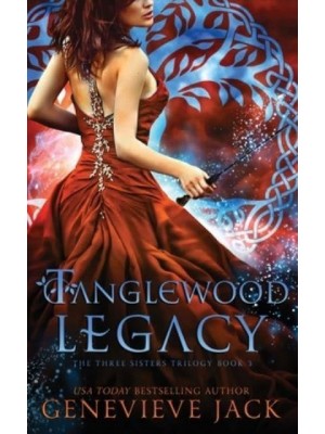 Tanglewood Legacy