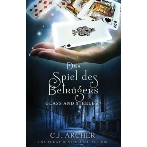 Das Spiel Des Betrugers Glass and Steele
