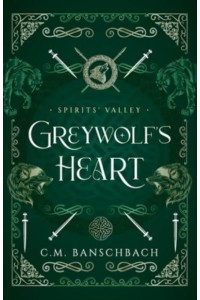 Greywolf's Heart