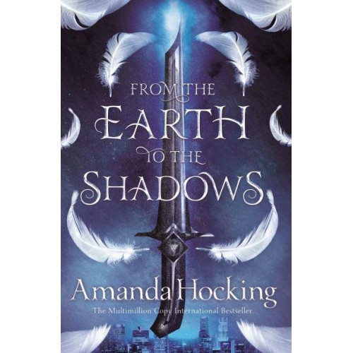 From the Earth to the Shadows - The Valkyrie Duology
