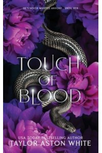 Touch of Blood Special Edition A Dark Paranormal Romance