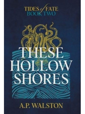 These Hollow Shores