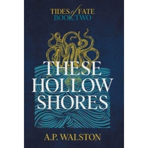 These Hollow Shores
